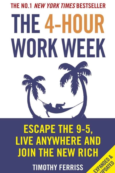 The 4-Hour Workweek - Timothy Ferriss