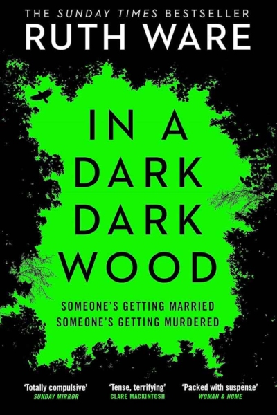 In A Dark, Dark Wood